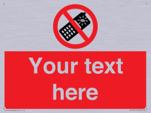 Custom No camera phones Sign